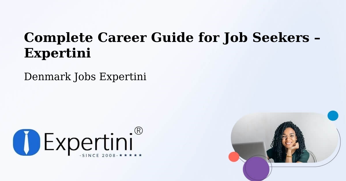 Career Guide for Job Seekers – Odder Kommune - Odder Kommune, Denmark Jobs Expertini