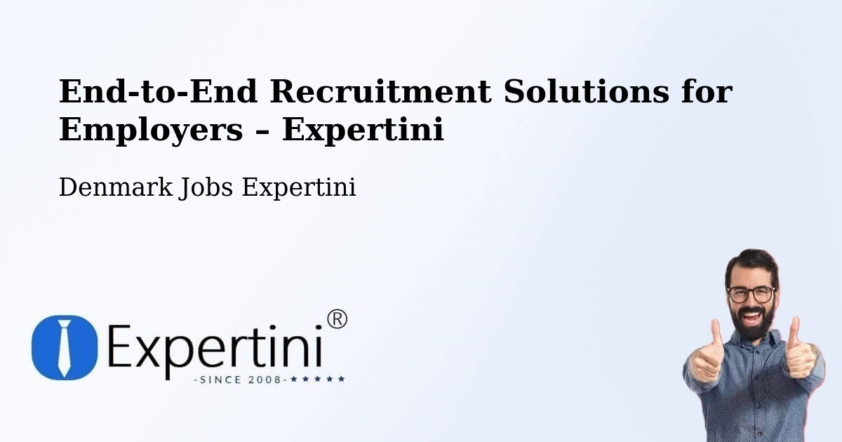 Recruitment Solutions for Employers – Odder Kommune - Odder Kommune, Denmark Jobs Expertini