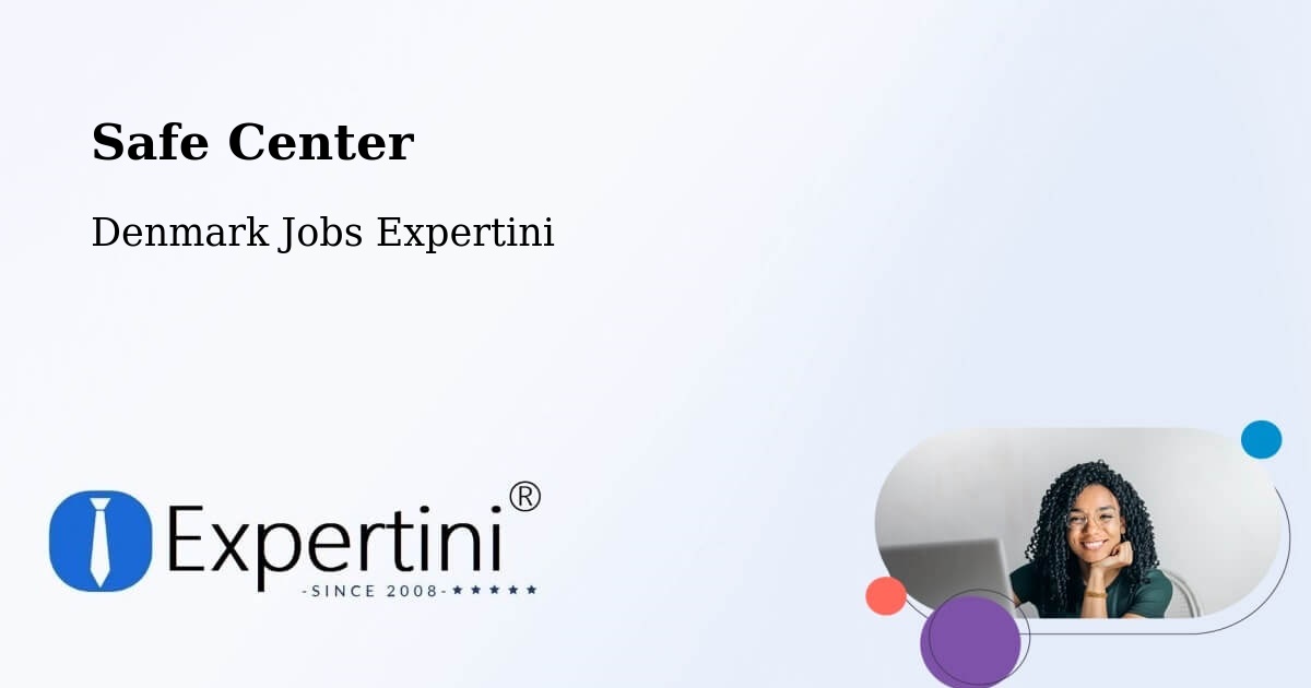 Safety Center – Odder Kommune - Denmark Jobs Expertini